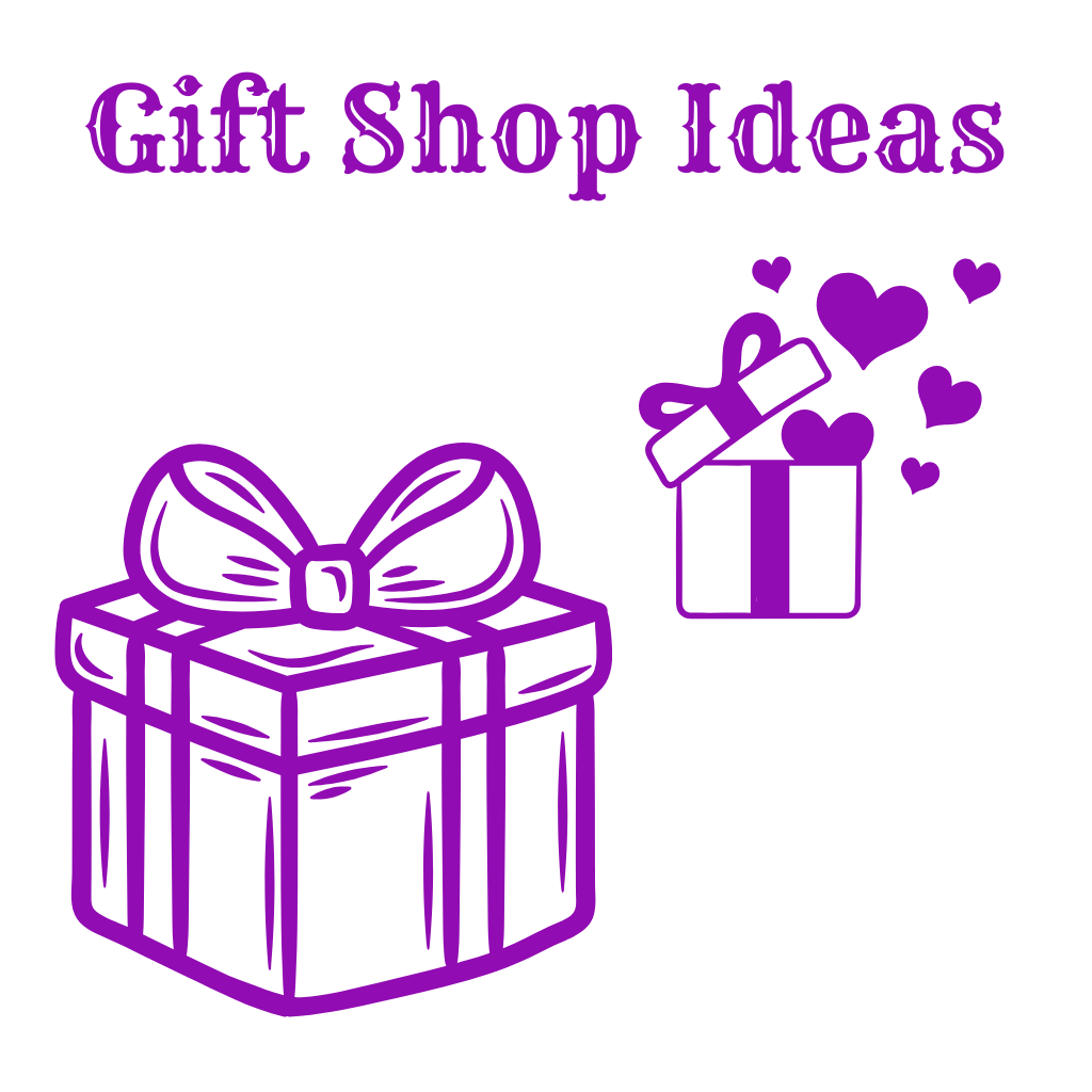Unique Gift Shop Ideas