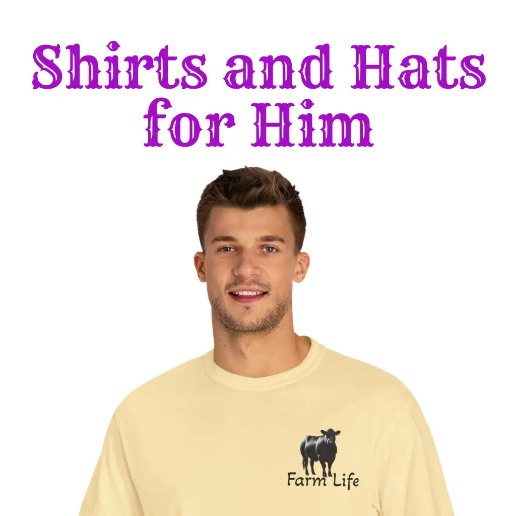 T-Shirts and Hats for Men, Great Farm Gifts