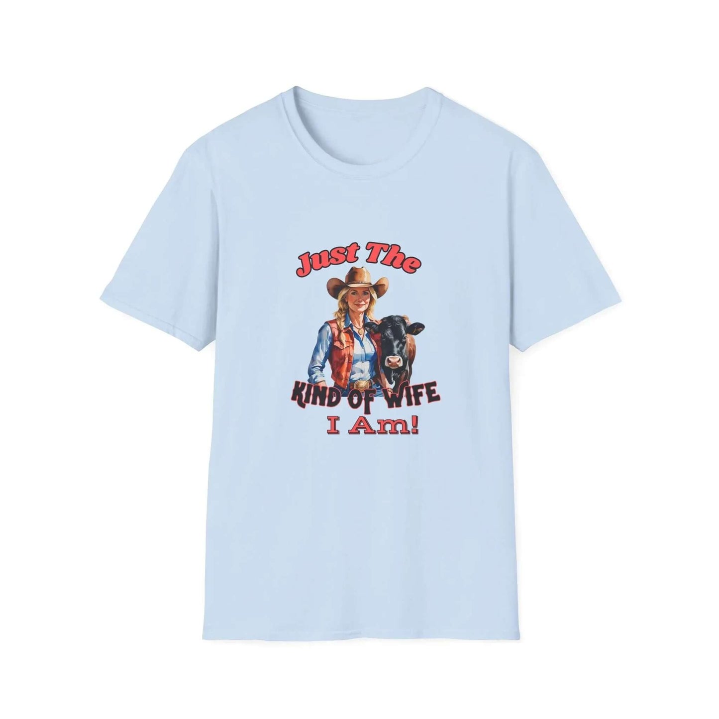 Funny Farm Wife Shirt, Just the Kinda of Wife I Am Tee, Farmers Wife - The Best New Thing