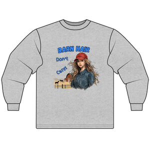 Barn Hair Don’t Care Long Sleeve T-Shirt Funny Shirt Casual Farm Wear - S / Sport Grey - T-Shirt