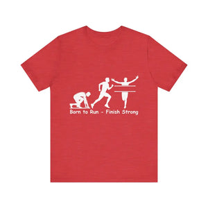 Born to Run Unisex Jersey Short Sleeve Shirt Runner Track Jogging T-Shirt Fitness Shirt - Heather Red / XS - T-Shirt