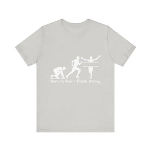 Born to Run Unisex Jersey Short Sleeve Shirt Runner Track Jogging T-Shirt Fitness Shirt - Silver / XS - T-Shirt