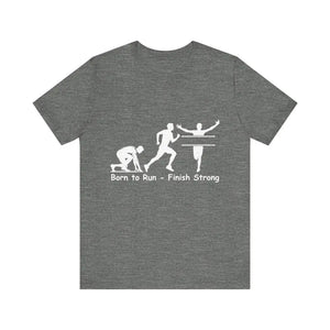 Born to Run Unisex Jersey Short Sleeve Shirt Runner Track Jogging T-Shirt Fitness Shirt - Deep Heather / XS - T-Shirt