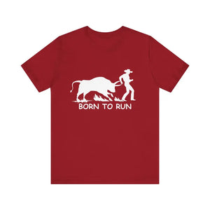 Born to Run Unisex Jersey Short Sleeve Tee Rodeo Shirt Western Wear Rodeo Apparel - Canvas Red / XS - T-Shirt