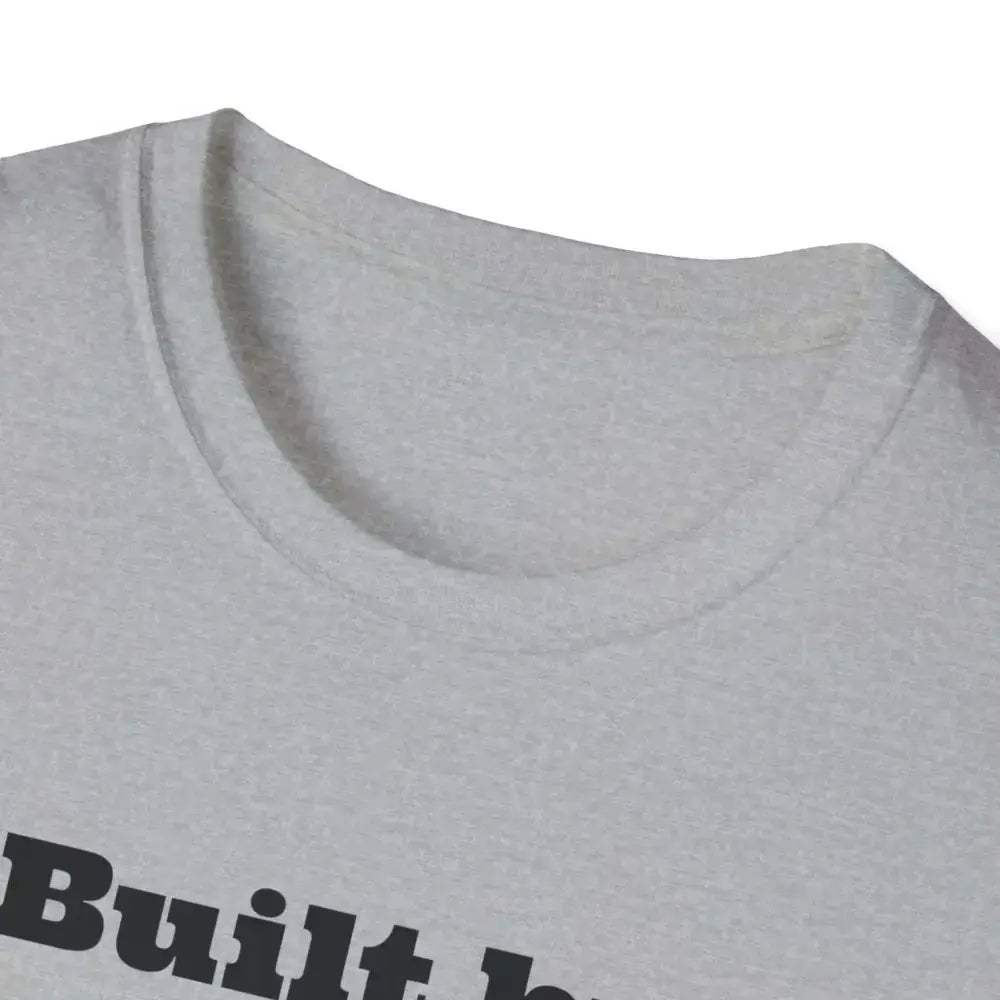 Built by Dirt Roads Inspirational T-Shirt Unisex Soft style Tee Inspirational Activewear Western T-Shirt - T-Shirt