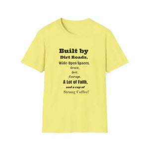 Built by Dirt Roads Inspirational T-Shirt, Inspirational Farm T-Shirt - The Best New Thing