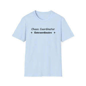 Chaos Coordinator Mother’s Day T-Shirt - Perfect Gift for Mom Gift for Dad Tee Shirt - S / Light Blue - T-Shirt