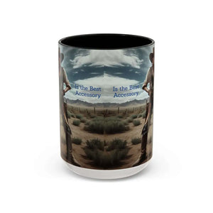 Country Girl Coffee Mug A Cowgirl Knows a Horse is the Best Accessory 15oz Cowgirl Coffee Mugs - 15oz / Black - Mugs