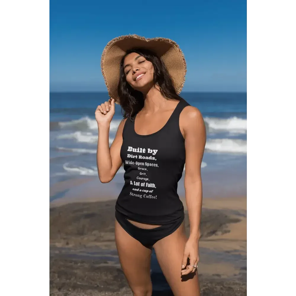 Empowering Women Tank Top - Built by Dirt Roads, Motivation Apparel - The Best New Thing