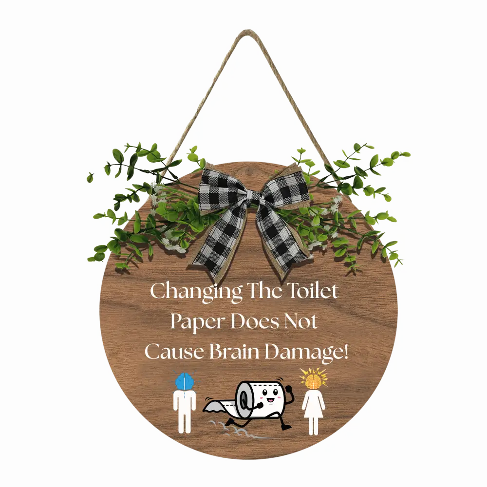 Funny Bathroom Hanging Sign - Humorous Bathroom Decor Wall Art - Great Housewarming Gift - 12’’ × 12’’ / Round - Home