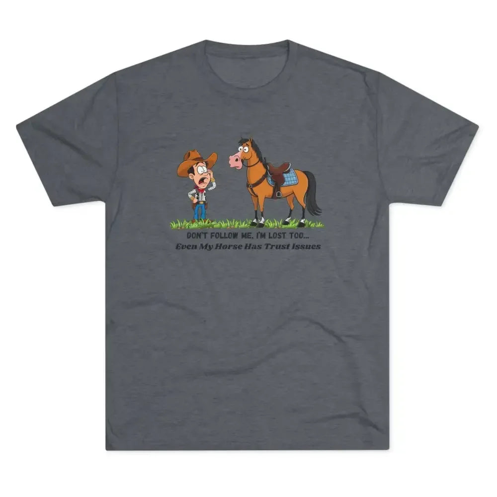 Funny Cowboy Horse T-Shirt, Trail Riding Tee, Western Shirt for Men - The Best New Thing