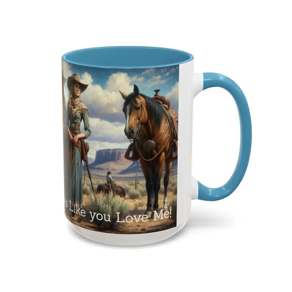 Good Cup of Country Coffee Mug Looks Like You Love Me Western Coffee Cup 15oz Cowgirl Coffee Mugs - Mugs