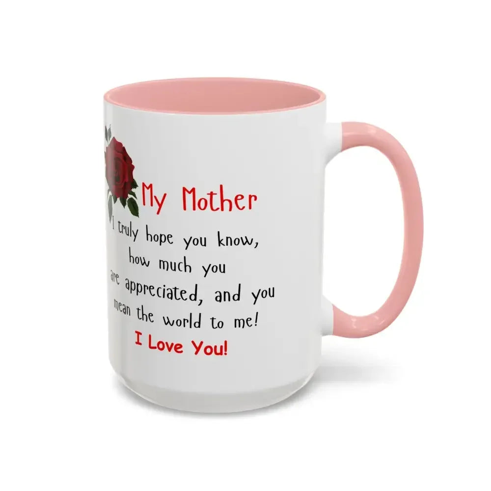 Happy Mother's Day, I Love You Mom Mug, Perfect Gift for Mom - The Best New Thing