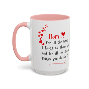 Happy Mother’s Day I Love You Mom Mug Perfect Gift for Mom - 15oz / Pink - Mug