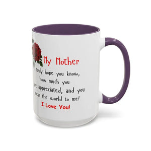 Happy Mother’s Day I Love You Mom Mug Perfect Gift for Mom - 15oz / Purple - Mug