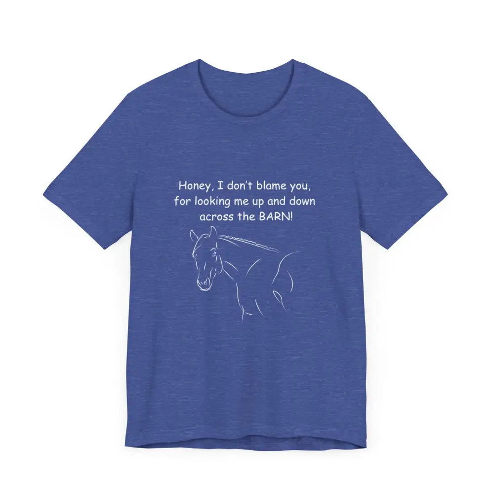 Blue horse graphic short sleeve tee from Honey I Don’t Blame You Classic Unisex Jersey