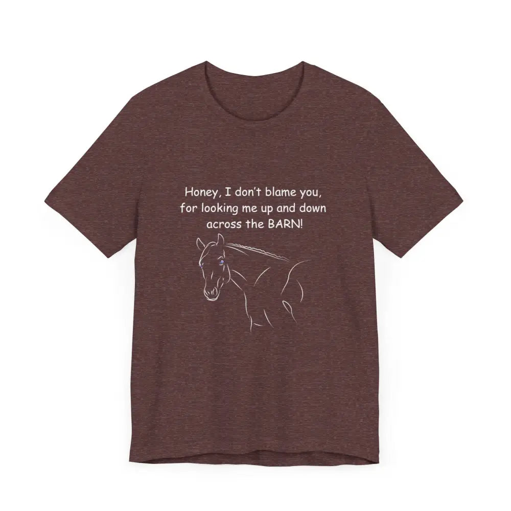 Brown horse graphic on classic unisex jersey short sleeve tee from Honey I Don’t Blame You
