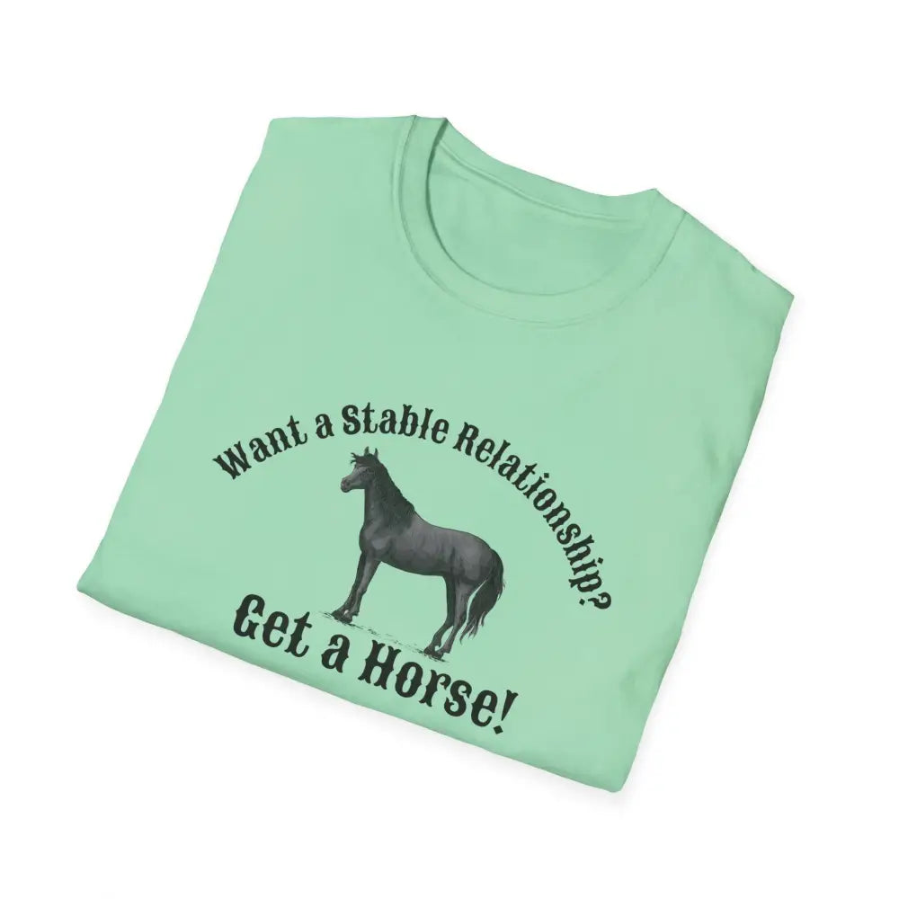 Horse Lover T-Shirt - Funny Quote Tee for Equestrian Enthusiasts Gift for Riders Stable Relationship Humor - T-Shirt