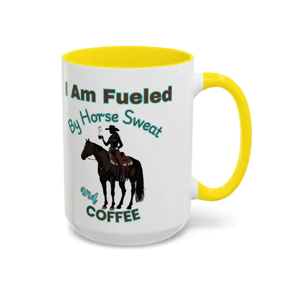 Horse Lover’s Coffee Mug - I Am Fueled by Horse Sweat and Coffee Equestrian Gift - Mugs