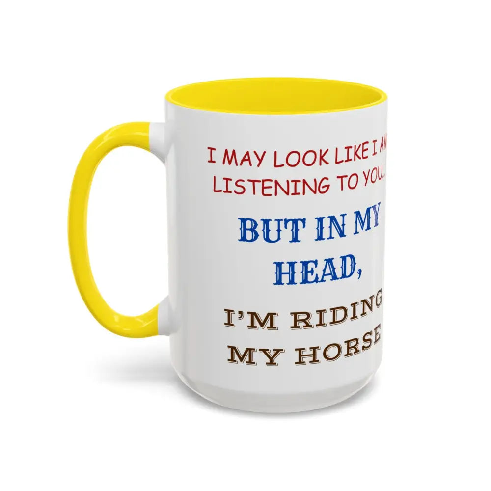 I Would Rather Be Riding My Horse Coffee Mug 15oz Unique Coffee Cup - Mug