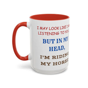 I Would Rather Be Riding My Horse Coffee Mug 15oz Unique Coffee Cup - 15oz / Red - Mug