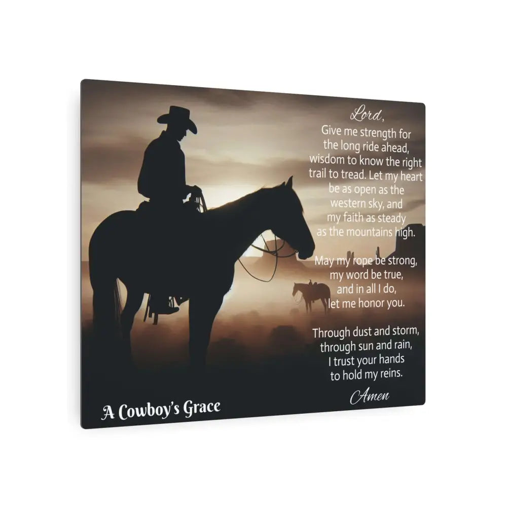Inspirational Cowboy Metal Art Sign - A Cowboy’s Grace - 20’’ x 16’’ (Horizontal) / 0.12’’ - Home Decor