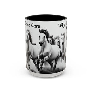 Inspirational Horse Coffee Mug - Humorous Mug Horse Lover Enthusiast Unique Gift Ideas 15oz - 15oz / Black - Mug