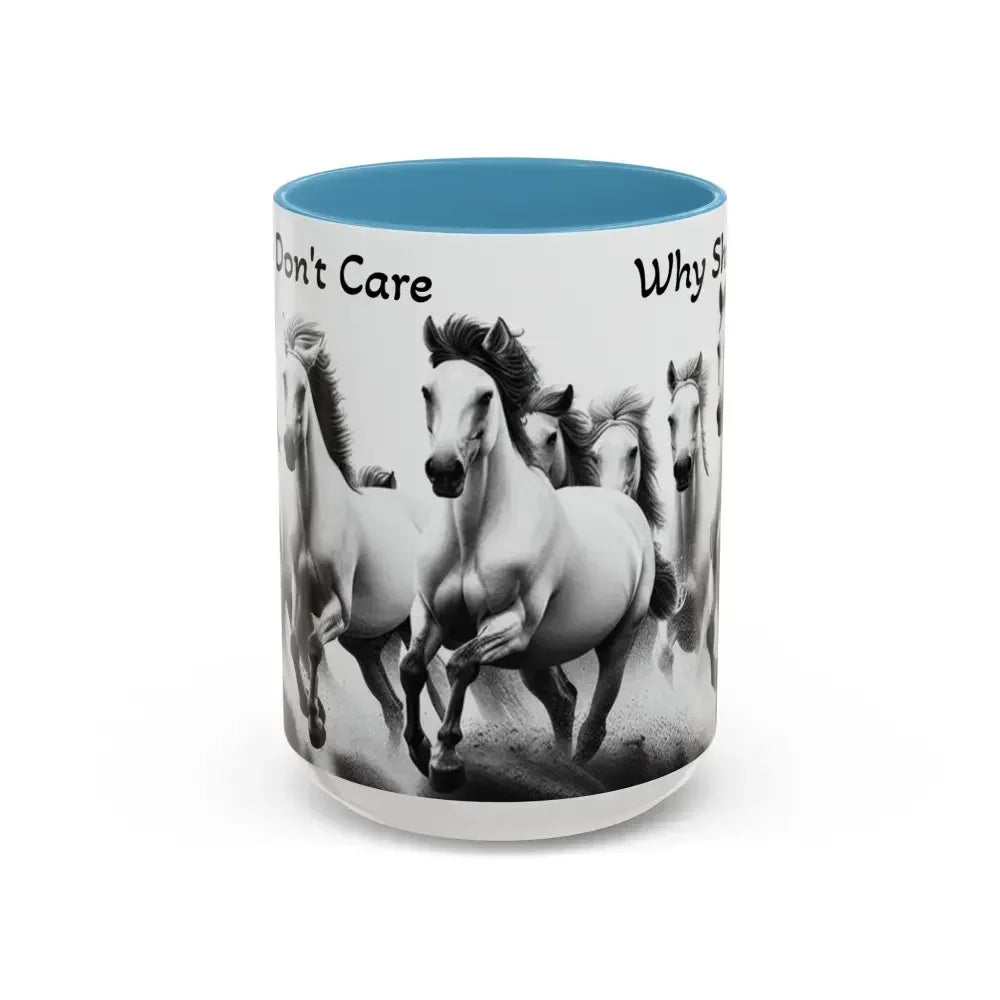 Inspirational Horse Coffee Mug - Humorous Mug, Horse Lover Enthusiast - The Best New Thing
