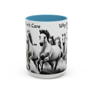 Inspirational Horse Coffee Mug - Humorous Mug Horse Lover Enthusiast Unique Gift Ideas 15oz - 15oz / Light Blue - Mug