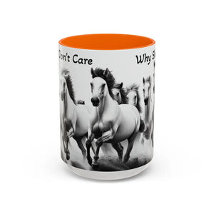 Inspirational Horse Coffee Mug - Humorous Mug Horse Lover Enthusiast Unique Gift Ideas 15oz - 15oz / Orange - Mug