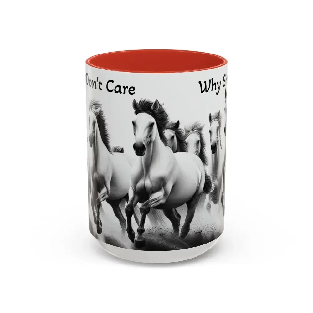Inspirational Horse Coffee Mug - Humorous Mug, Horse Lover Enthusiast - The Best New Thing