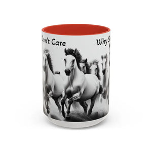 Inspirational Horse Coffee Mug - Humorous Mug Horse Lover Enthusiast Unique Gift Ideas 15oz - 15oz / Red - Mug