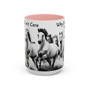 Inspirational Horse Coffee Mug - Humorous Mug Horse Lover Enthusiast Unique Gift Ideas 15oz - 15oz / Pink - Mug
