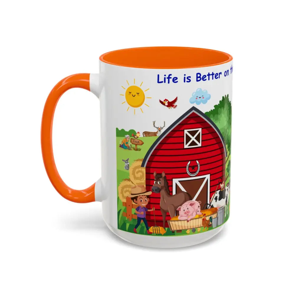 Life is Better on the FARM Mug Cartoon Cup for Kids Love Farming Cup of Joy 15oz - Mug