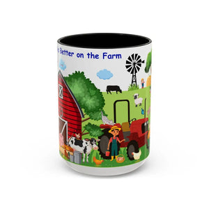 Life is Better on the FARM Mug Cartoon Cup for Kids Love Farming Cup of Joy 15oz - 15oz / Black - Mug
