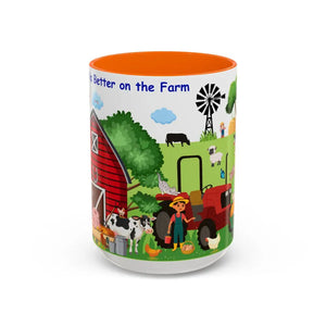 Life is Better on the FARM Mug Cartoon Cup for Kids Love Farming Cup of Joy 15oz - 15oz / Orange - Mug