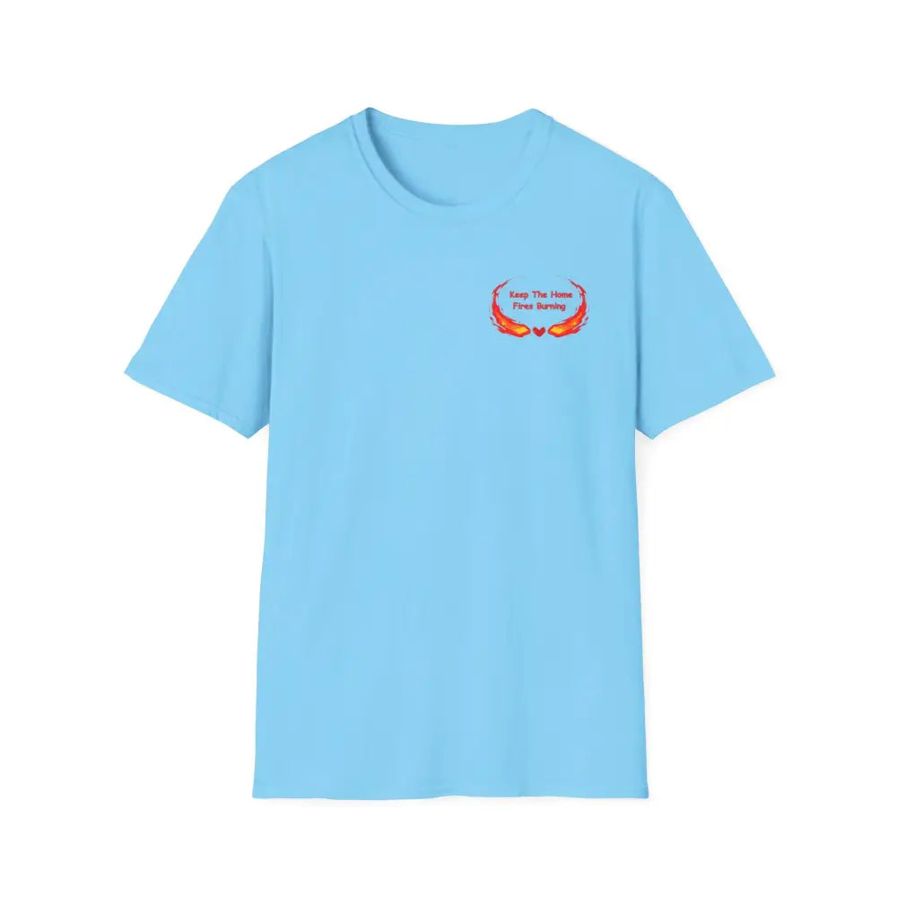 Love T-Shirt Anniversary Keep the Home Fires Burning Shirt Valentines Gift Romance Gift - S / Sky - T-Shirt