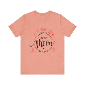 Mother’s Day Love You to the Moon and Back Unisex T-Shirt - Heather Sunset / XS - T-Shirt