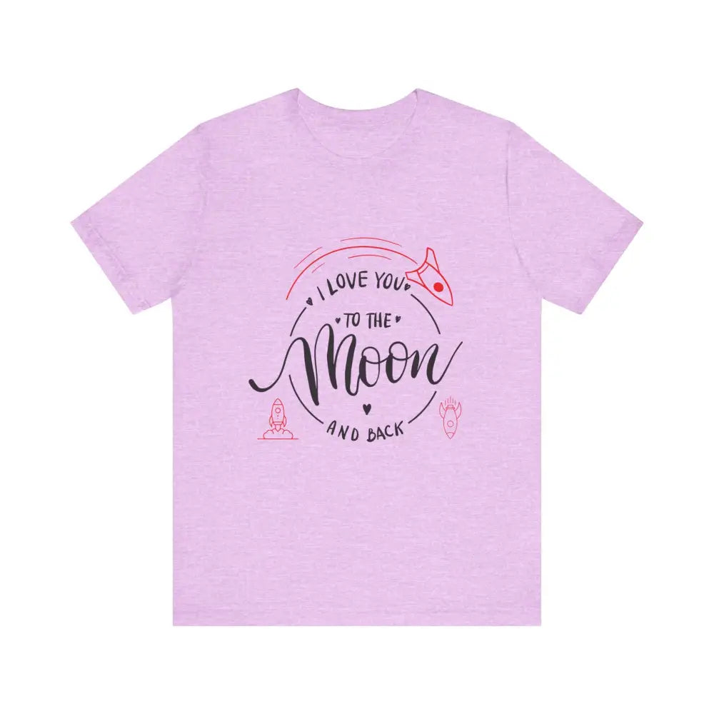 Mother’s Day Love You to the Moon and Back Unisex T-Shirt - Heather Prism Lilac / XS - T-Shirt