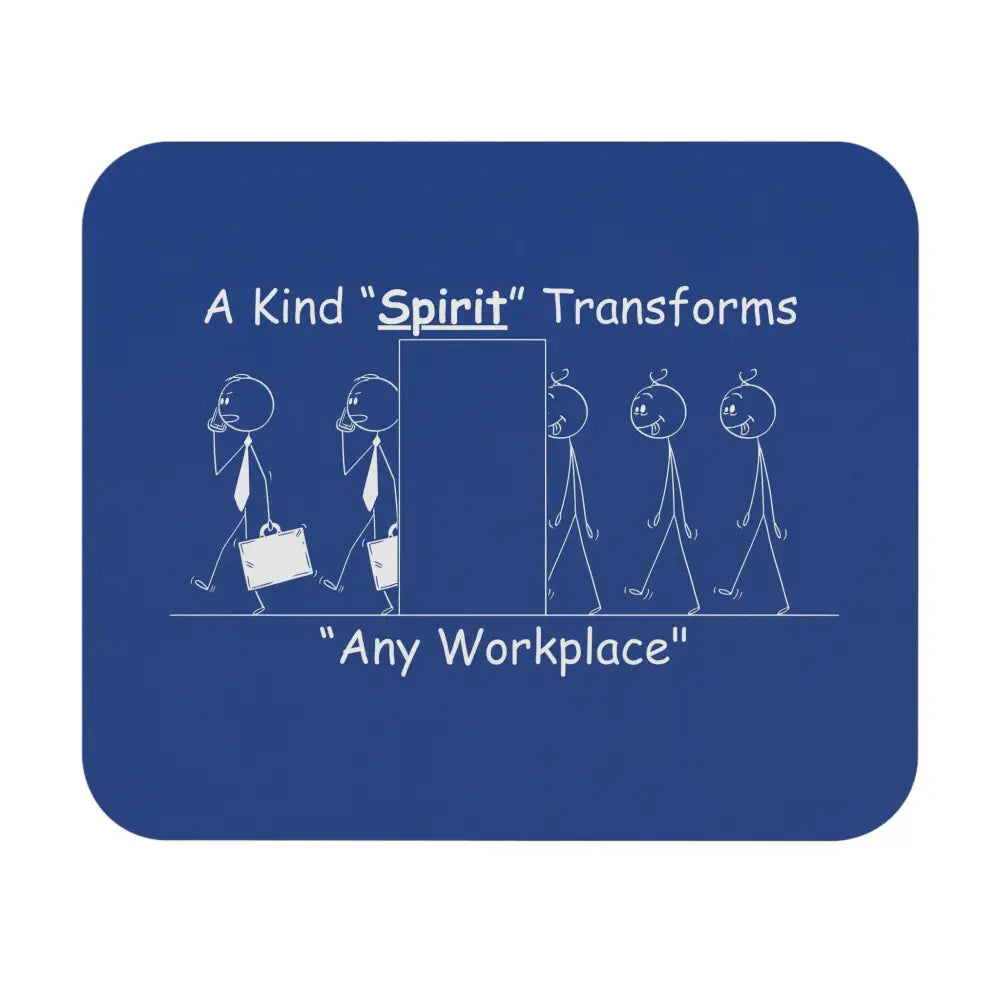 Inspirational office mouse pad with blue design, white stick figure and quote