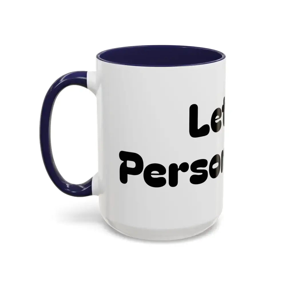 Personalized Coffee Mugs Unique Customizable Gifts - Mugs