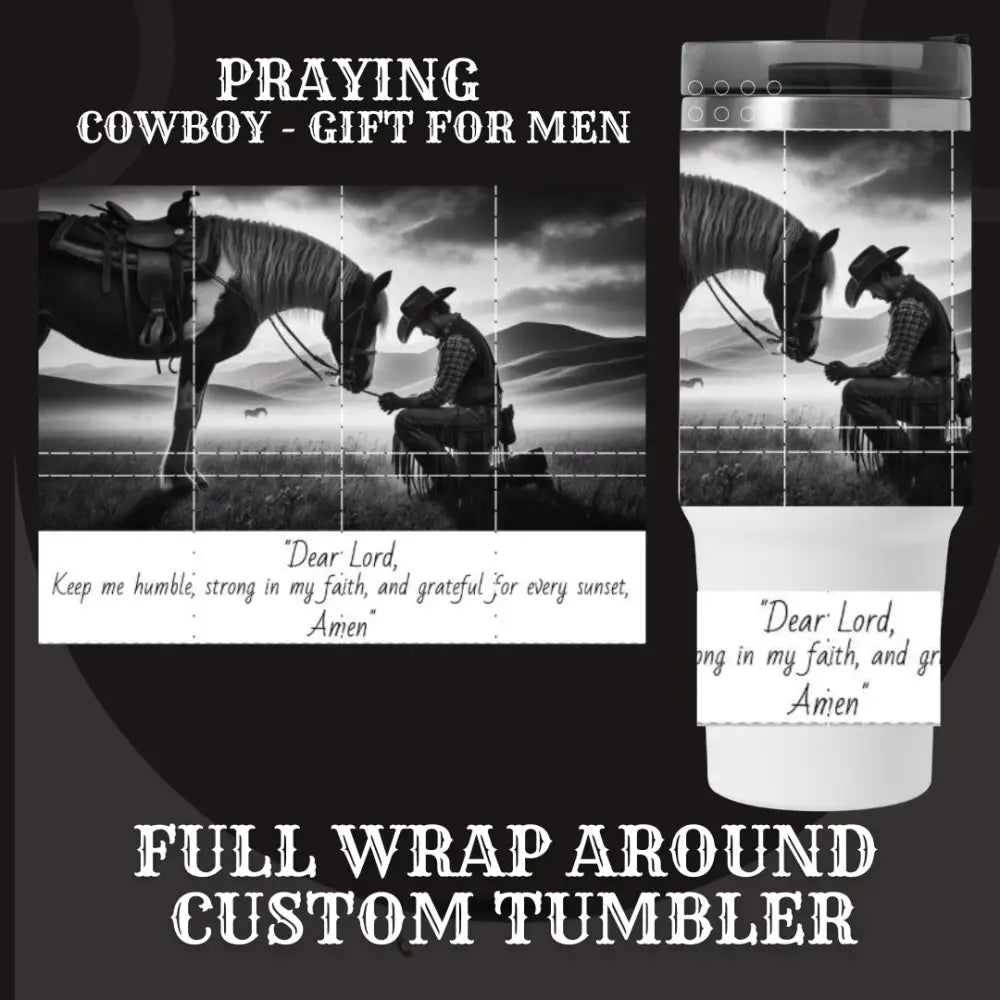 Praying Inspirational Cowboy Thermal Tumbler Stainless Steel Coffee Mug 40oz - Mug