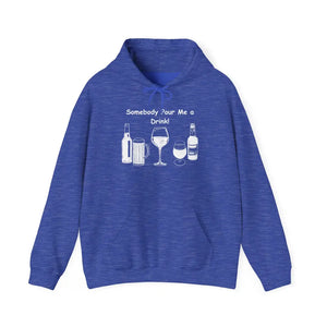 Somebody Pour Me a Drink College Hoodie Tailgate Party Apparel - S / Heather Sport Royal - Hoodie