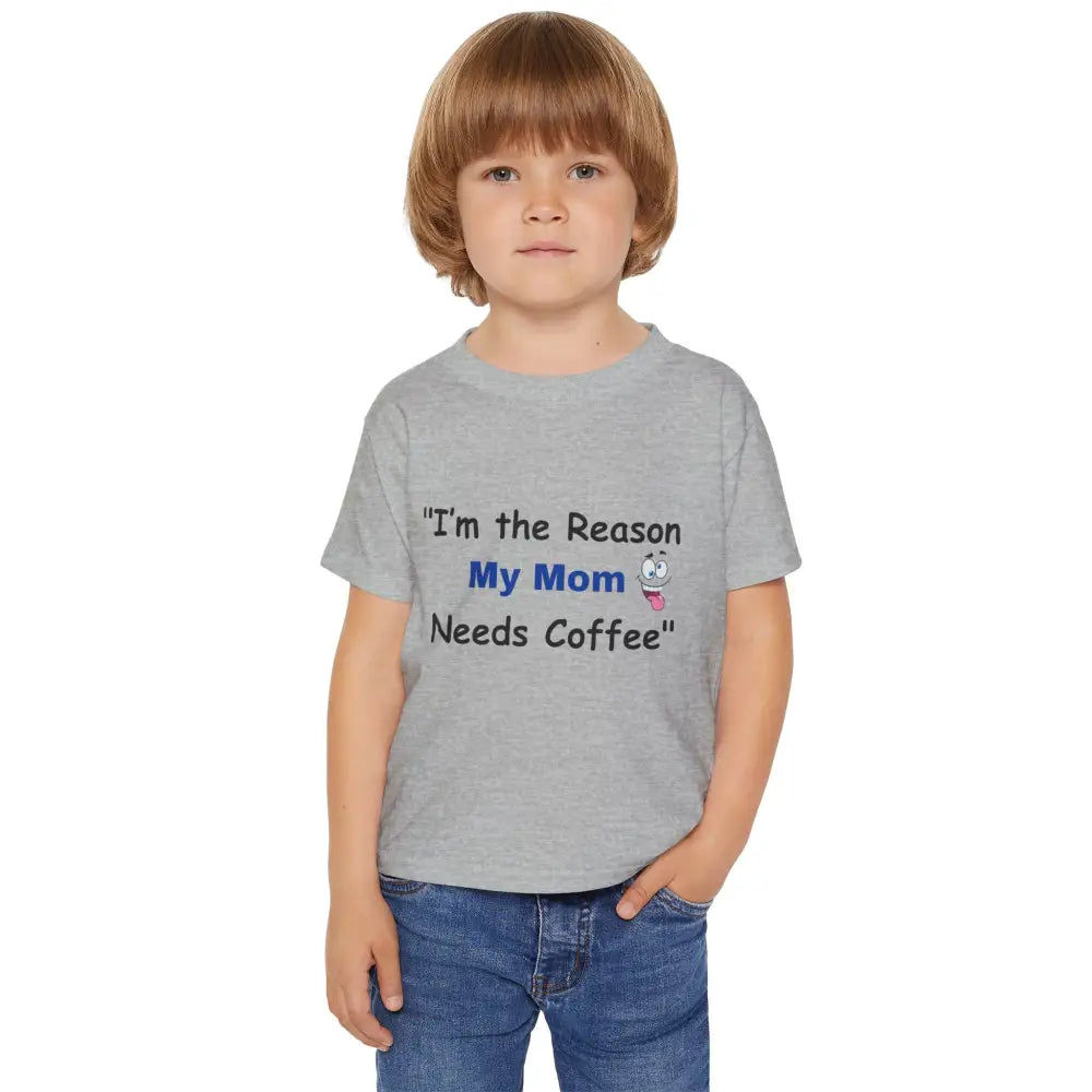 Toddler T-shirt I’m the Reason My Mom Needs Coffee Shirt Gift for Kids - Kids clothes