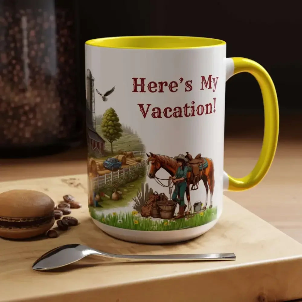 Working Farmer Coffee Mug, Here's My Vacation - The Best New Thing