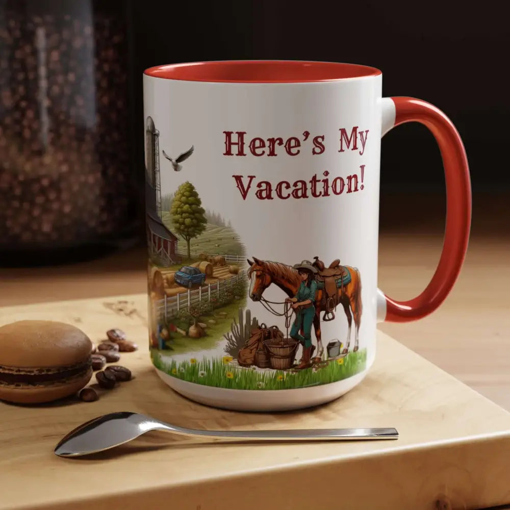 Working Farmer Coffee Mug Here’s My Vacation - Mugs