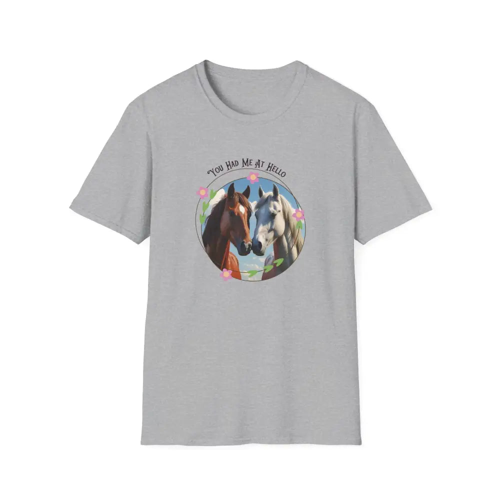 You Had Me at Hello Tee Equestrian T-Shirt Horse Lover Gift - Sport Grey / S - T-Shirt