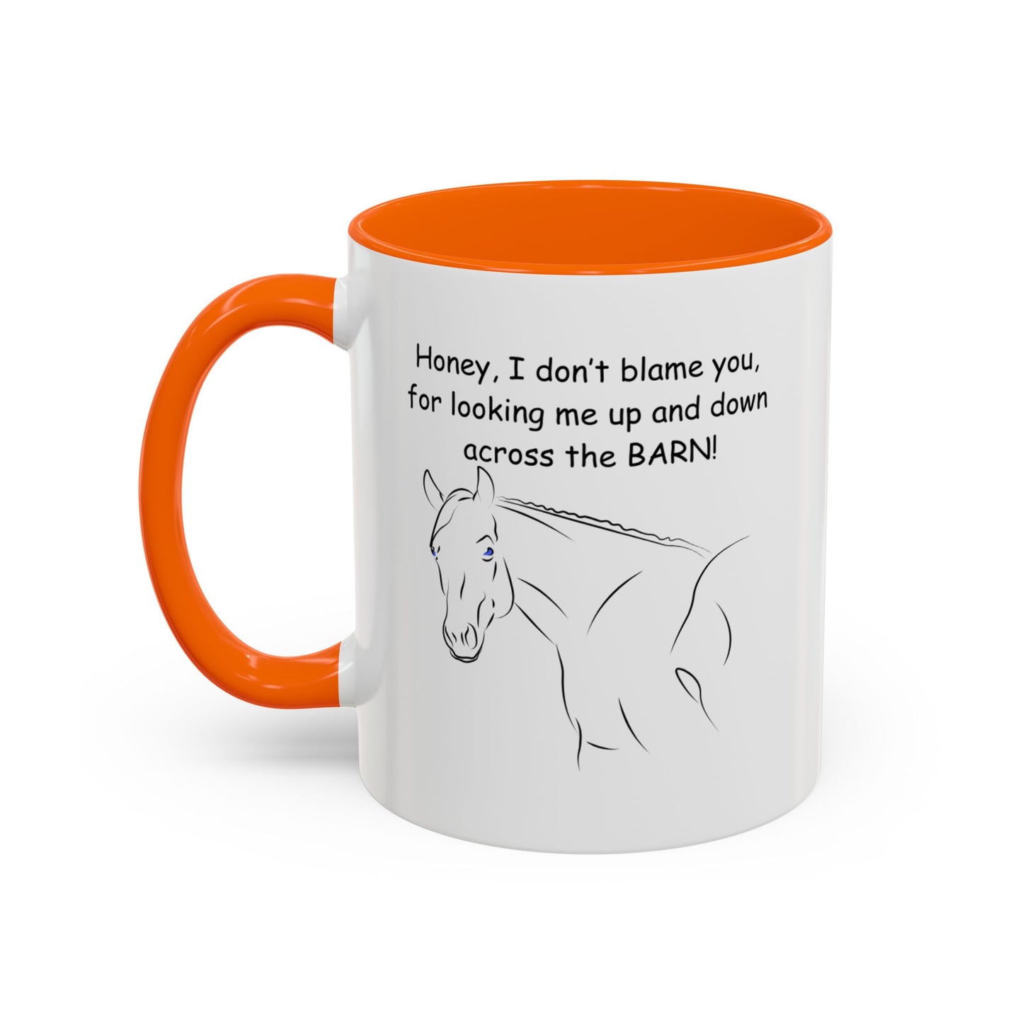 Honey I Don't Blame You for Looking Me Up and Down, Coffee Mug, 11oz - The Best New Thing