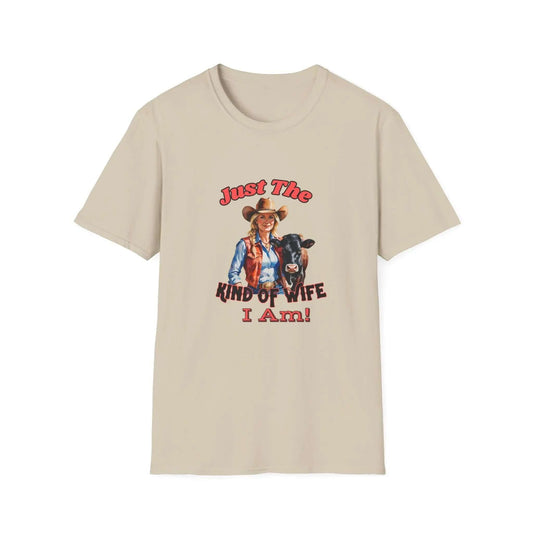 Funny Farm Wife Shirt, Just the Kinda of Wife I Am Tee, Farmers Wife - The Best New Thing