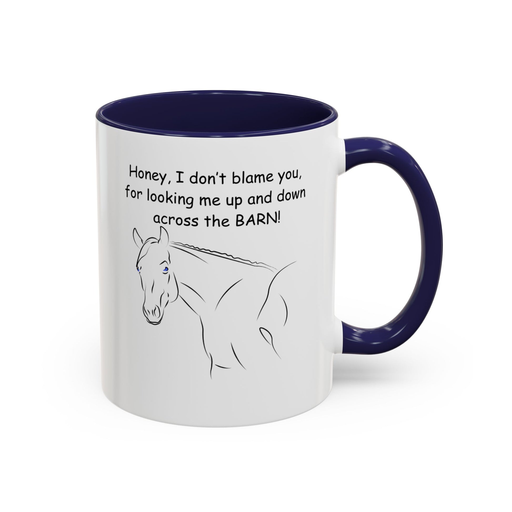 Honey I Don't Blame You for Looking Me Up and Down, Coffee Mug, 11oz - The Best New Thing